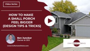 small porch feel bigger